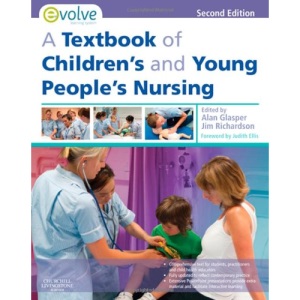 A Textbook of Children's and Young People's Nursing