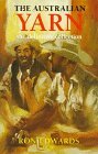 The Australian Yarn: The Definitive Collection