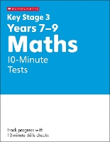 KS3 Maths 10-Minute Tests Years 7-9