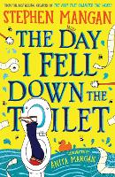 The Day I Fell Down the Toilet
