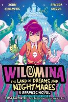 Wilomina: The Land of Dreams and Nightmares