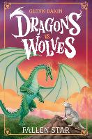 Dragons Vs Wolves #1: Fallen Star