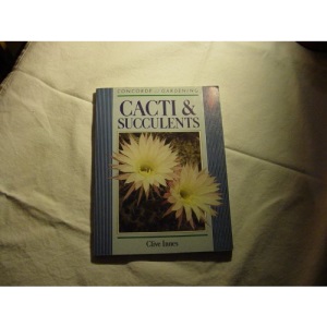 Cacti and Other Succulent Plants (Concorde Books)