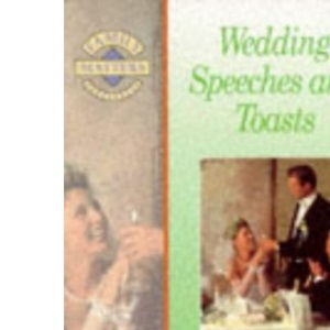 Wedding Speeches and Toasts (Family Matters S.)