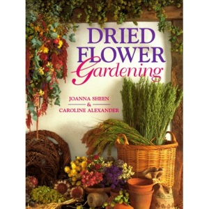 Dried Flower Gardening