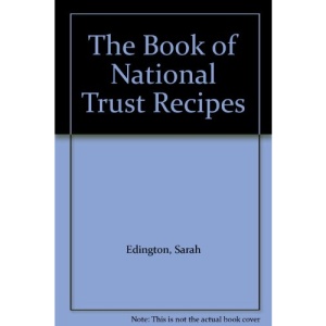 The Book of National Trust Recipes