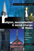 Religion, Secularization and Social Change in Wales