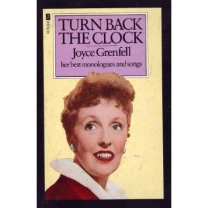 Turn Back the Clock: Her Best Monologues and Songs
