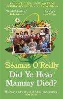 Did Ye Hear Mammy Died?