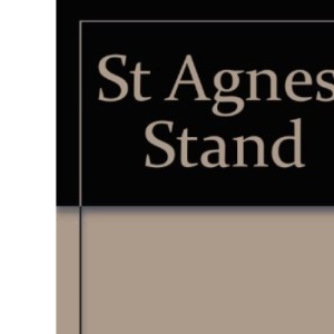 St.Agnes' Stand