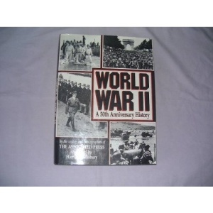 World War II: A Fiftieth Anniversary History