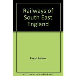 Railways of South East England