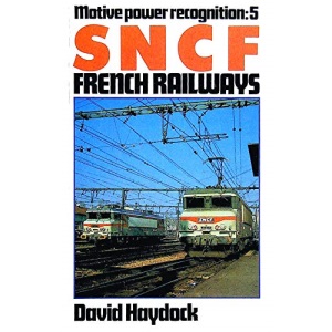 Motive Power Recognition 5: SNCF French Railways: No. 5