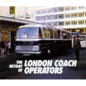 London Coach Operators in Colour, 1950-80