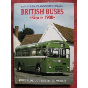 British Buses Since 1900 (Ian Allan Transport Library)
