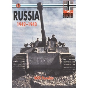 Blitzkrieg 5: Russia 1942-1943 (Ian Allan Tanks & Blitzkrieg)