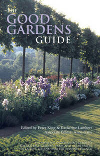 The Good Gardens Guide 2008