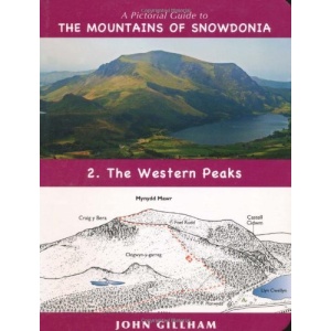A Pictorial Guide to the Mountains of Snowdonia 2: The Western Peaks (Pictorial Guide Volume 2)