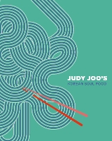 Judy Joo's Korean Soul Food