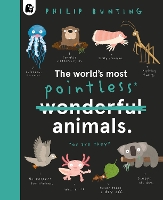 The World's Most Pointless Animals
