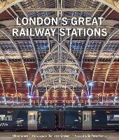 London's Great Railway Stations