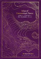 Atlas of Paranormal Places