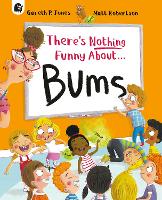 There's Nothing Funny About Bums