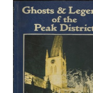 Ghosts of the Peak District