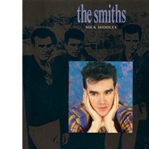 The Smiths: The Complete Story