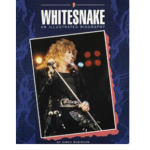 Whitesnake An Illustrated Biography