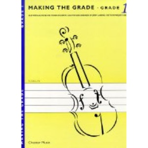 Making the Grade: Violin: 1
