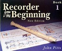 Recorder From The Beginning Classic Edition Book 1