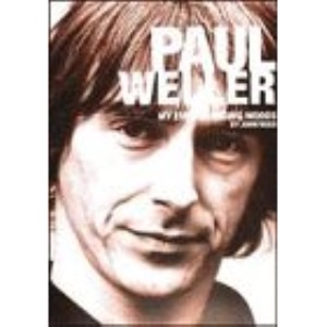 Paul Weller: My Ever Changing Moods