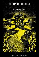 The Haunted Trail