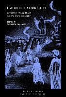 Haunted Yorkshire