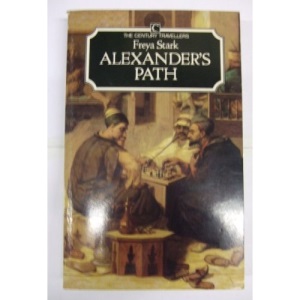 Alexander's Path: From Caria to Cilicia (Traveller's S.)