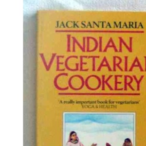 Indian Vegetarian Cookery
