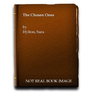 The Chosen Ones