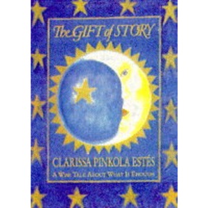 The Gift of Story: A Wise Tale About What is Enough