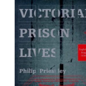 Victorian Prison Lives