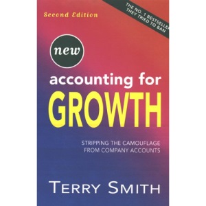 Accounting For Growth: 2nd Edition Stripping the Camoflage From Company Accounts
