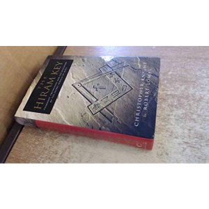 The Hiram Key: Pharaohs, Freemasons and the Discovery of the Secret Scrolls of Jesus