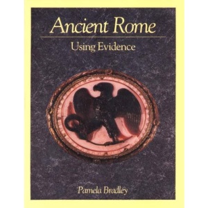 Ancient Rome: Using Evidence