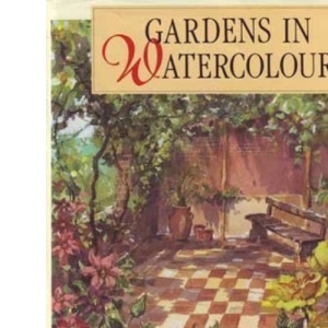 Gardens in Watercolour