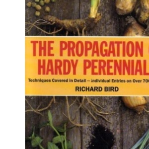 PROPAGATION OF HARDY PERENNIALS