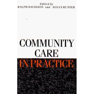 Community Care in Practice