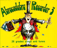 Abracadabra Recorder Book 3 (Pupil's Book)