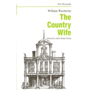 The Country Wife (New Mermaid Anthology)