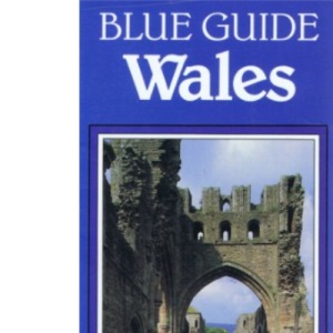 Wales (Blue Guides)