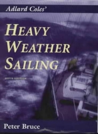 Heavy Weather Sailing